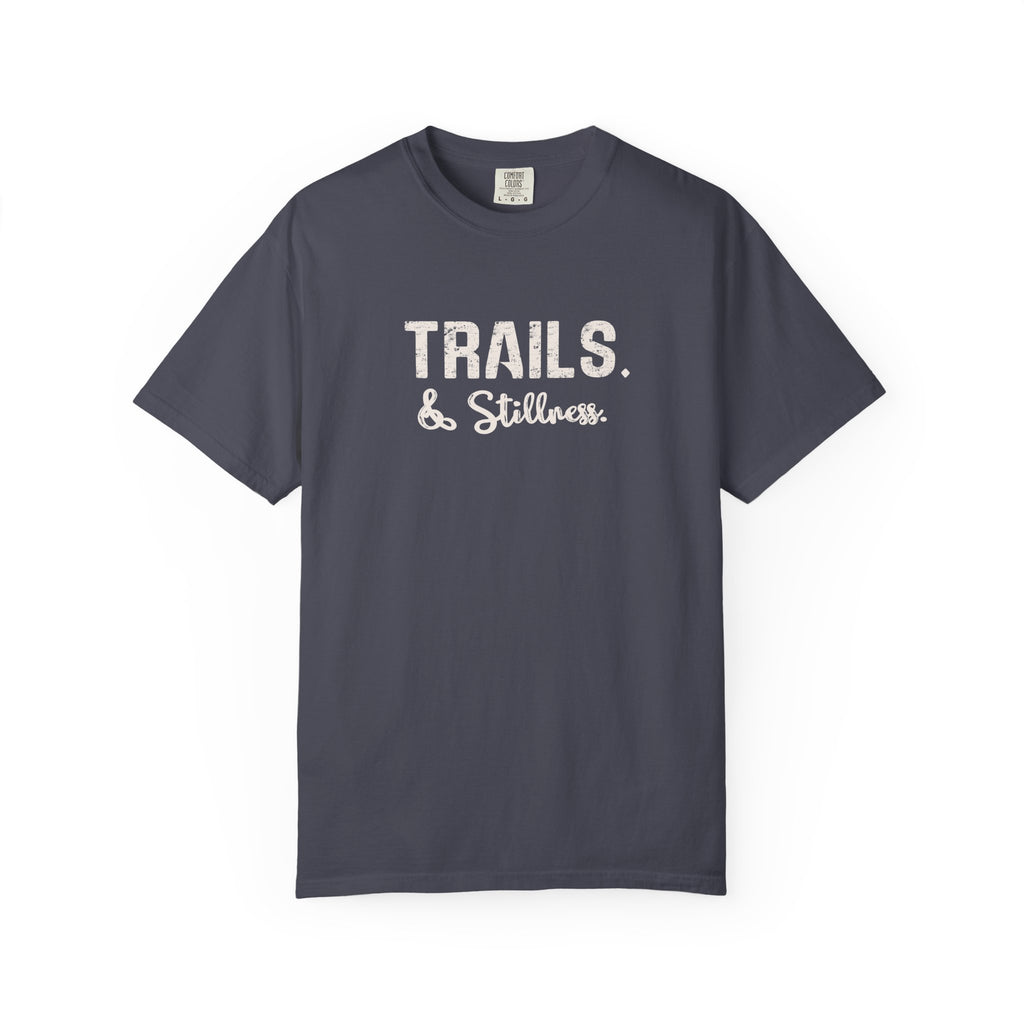 Trails and Stillness T-Shirt