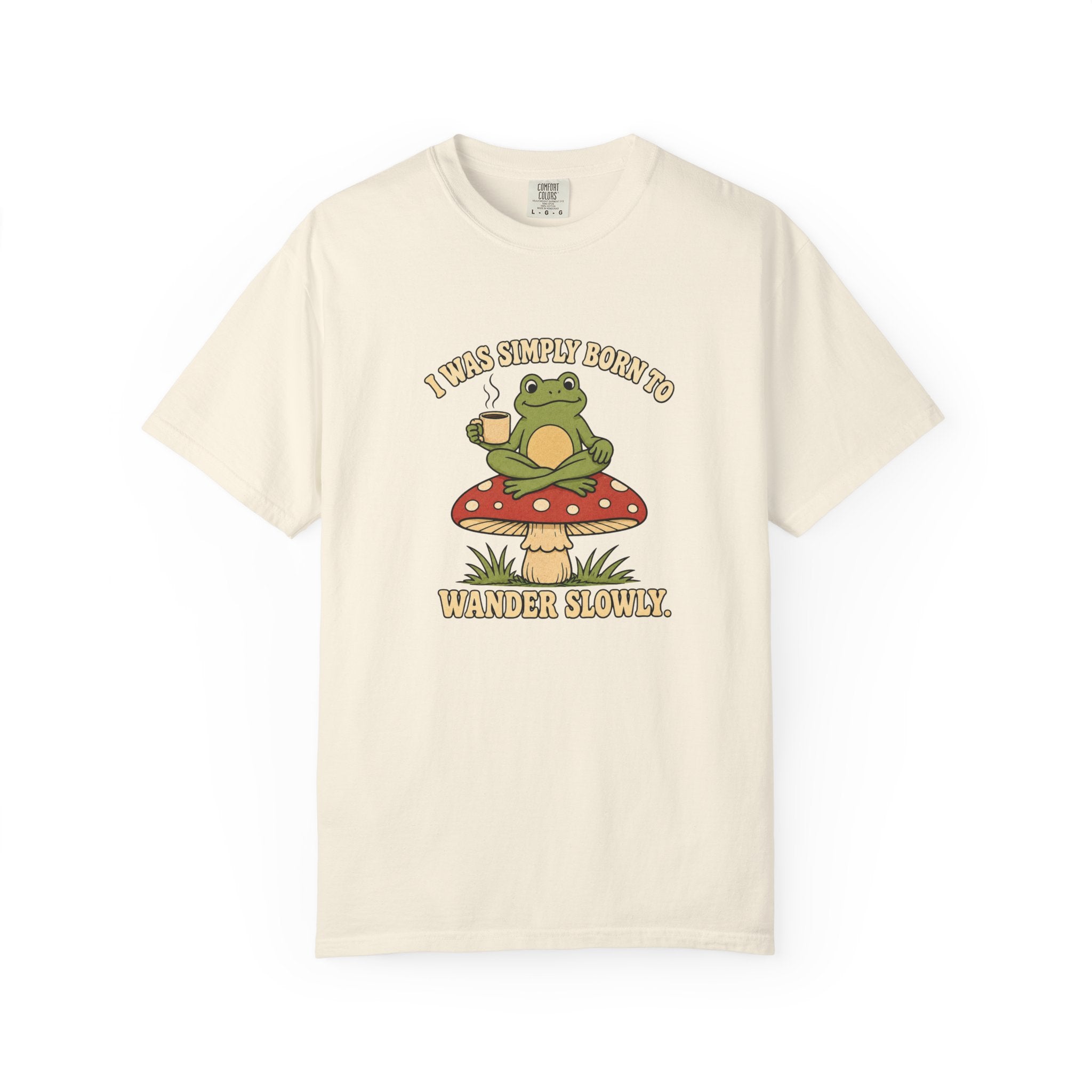Wander Slowly T-Shirt