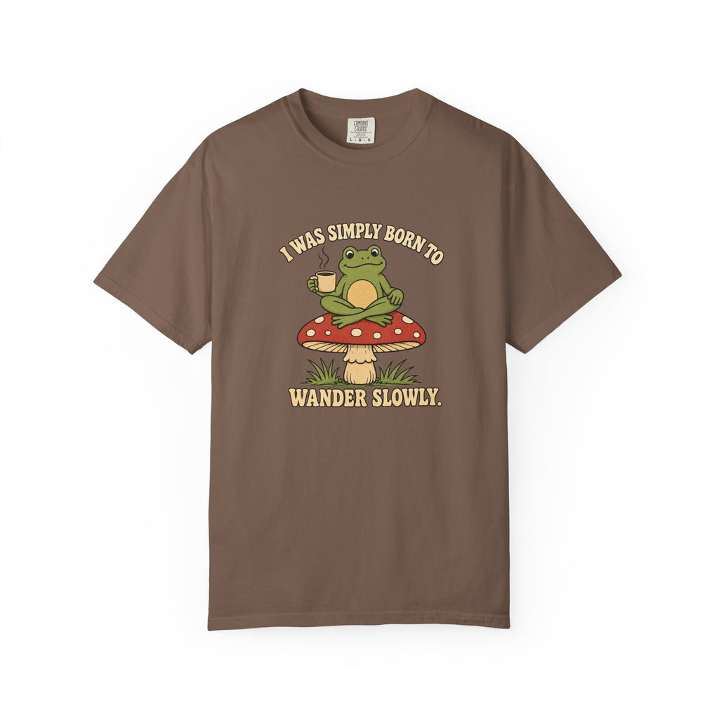 Wander Slowly T-Shirt