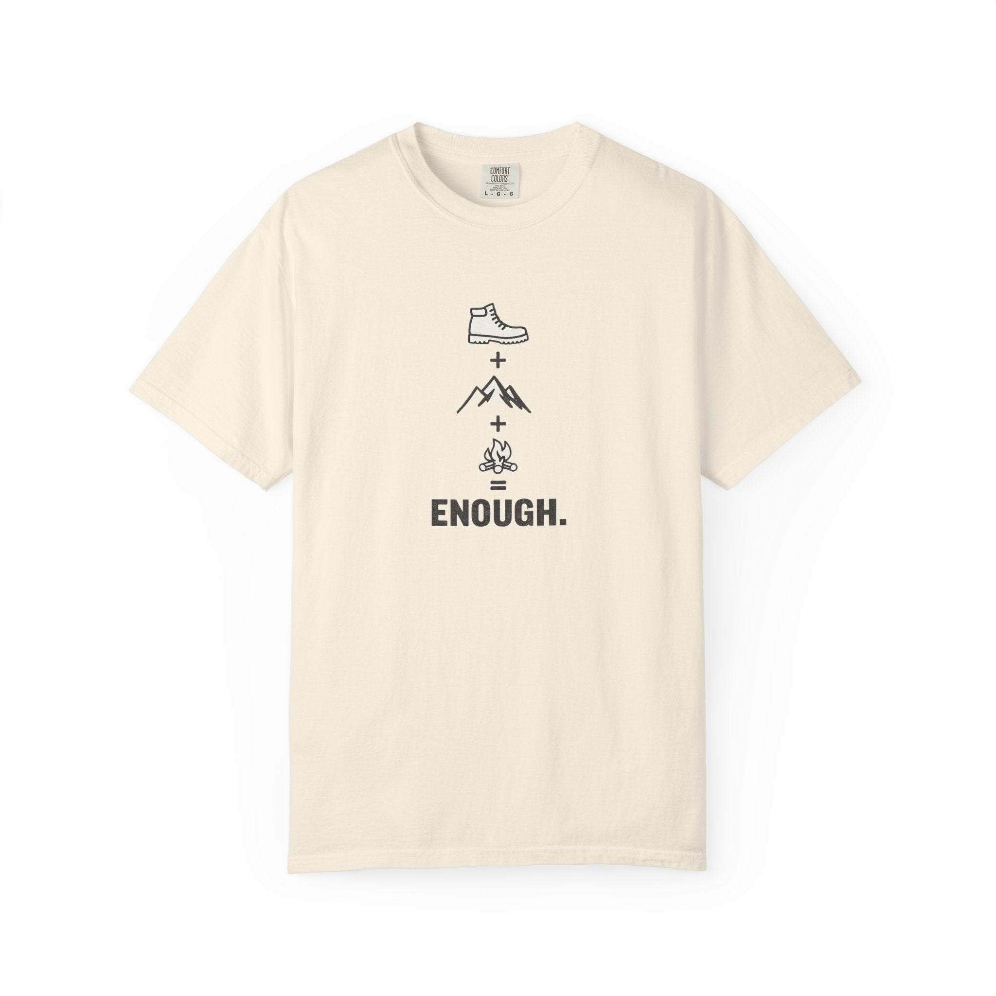 Hiking Is Enough T-Shirt