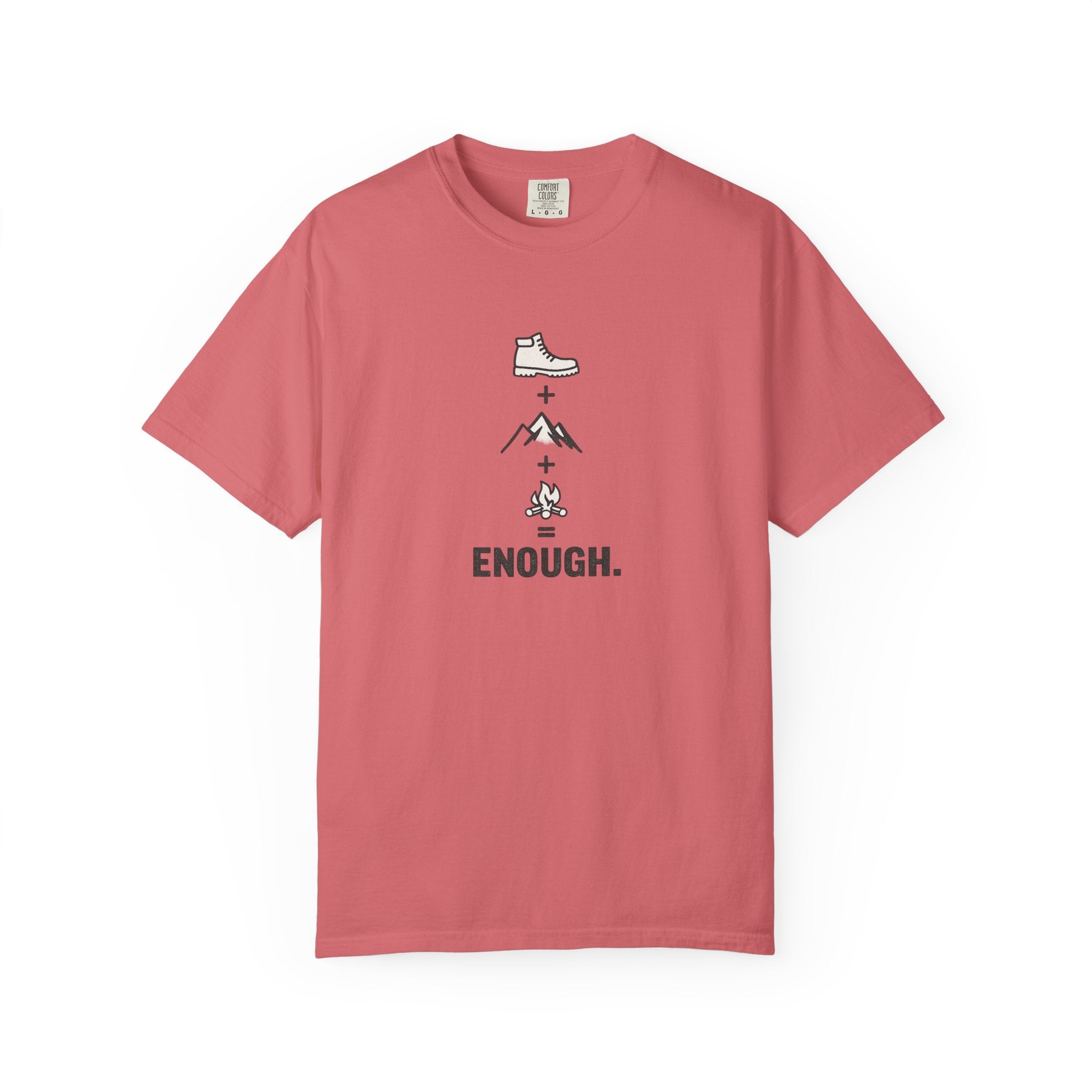 Hiking Is Enough T-Shirt