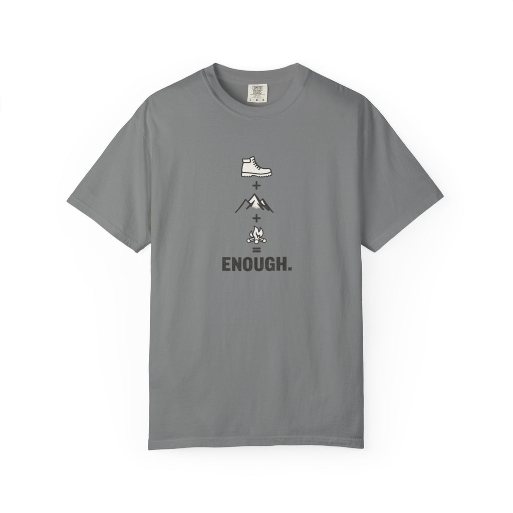 Hiking Is Enough T-Shirt